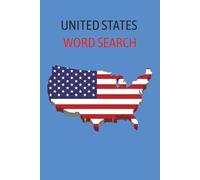 United States Word Search: Discover and Travel | A Fun Puzzle Journey Across America | Hidden Words Coast To Coast | American Adventure | U.S. Area Challenges