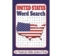 United States Word Search Puzzle Book: 50+ Puzzles Featuring All 50 States, Famous Cities, Landmarks, and Popular Travel Destinations Across America