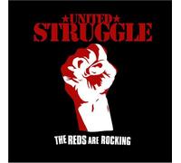 United Struggle - The Reds Are Rocking