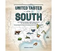 United Tastes of the South Southern Living by Jessica Dupuy Jessica Dupuy (Auteur)