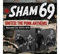 United : The Punk Anthems Recorded Live 1978 & 1979