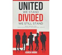 United We Stand, Divided, we still Stand