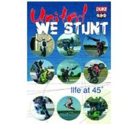United We Stunt - Life At 45 Degrees - Dvd