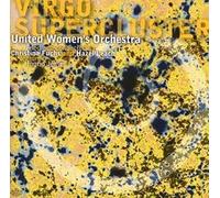United Women's Orchestra - Virgo Supercluster