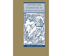 Unities And Diversities In Chinese Religion