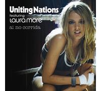 Uniting Nations Ft Laura More - AI No Corrida [Import]