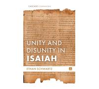 Unity and Disunity in Isaiah