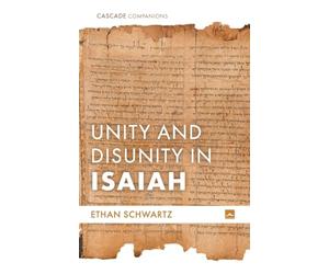 Unity and Disunity in Isaiah