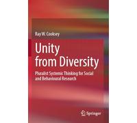 Unity from Diversity: Pluralist Systemic Thinking for Social and Behavioural Research