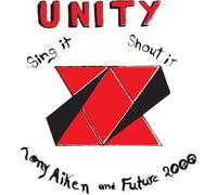 Unity, Sing, Shout It