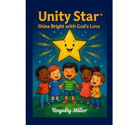 Unity Star Shine Bright with God's Love