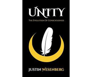 Unity The Evolution Of Consciousness