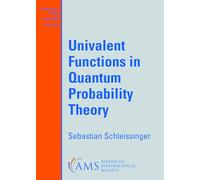 Univalent Functions in Quantum Probability Theory