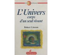 Univers corps d'un seul vivant