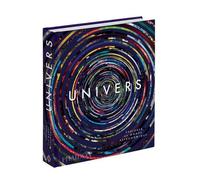 Univers format midi Explorer le monde astronomique - Phaidon - Phaidon France - relié - Essai