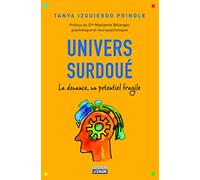 Univers surdoué: La douance démystifiée