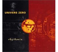 Univers Zero - Rhythmix [Import]