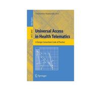 Universal Access In Health Telematics