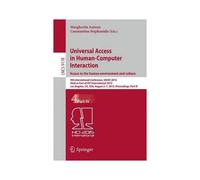 Universal Access In Human-Computer Interaction. Access To The Human Environment And Culture