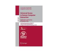 Universal Access In Human-Computer Interaction: Applications And Services For Quality Of Life