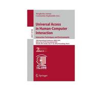 Universal Access In Human-Computer Interaction. Interaction Techniques And Environments