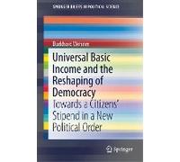 Universal Basic Income And The Reshaping Of Democracy