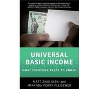 Universal Basic Income - Fleischer Miranda Perry Professor of Law Professor of Law University of San Diego - Oxford University Press Inc - Livre en Anglai Fleischer Miranda Perry Professor of Law Prof