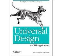 Universal Design for Web Applications Matt May, Wendy Chisholm (Auteur)