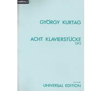 UNIVERSAL EDITION KURTAG - KURTAG ACHT KLAVIERSTUCKE S.Pft op. 3 Partition classique Piano - instrument à clavier Piano