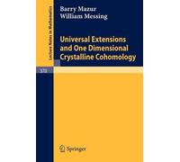 Universal Extensions And One Dimensional Crystalline Cohomology