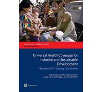 Universal Health Coverage For Inclusive And Sustainable Development