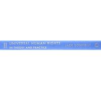 Universal Human Rights In Theory And Practice