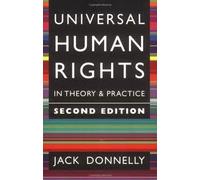 Universal Human Rights in Theory and Practice 2nd (second) edition