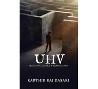 UNIVERSAL HUMAN VALUES & PROFESSIONAL ETHICS: UHV