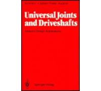Universal Joints and Driveshafts: Analysis, Design, Applications