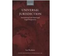 Universal Jurisdiction, Oxford Monographs in International Law Series Luc Reydams (Auteur)