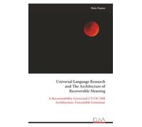 Universal Language Research and The Architecture of Recoverable Meaning: A Recoverability-Governed CT/OC/MR Architecture, Executable Grammar