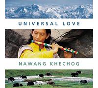 [Universal Love] (By: Nawang Khechog) [published: March, 2006]