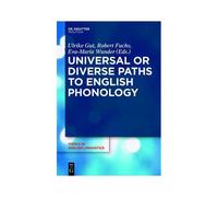Universal Or Diverse Paths To English Phonology