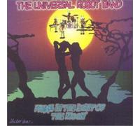 UNIVERSAL ROBOT BAND - Freak in Light of The Moon