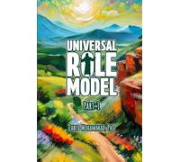 Universal Role Model (Part: 1): Prophets as Our Role Models: A Call to the Youth