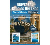 Universal Studios Orlando Travel Guide 2025-2026: Step Inside the Adventure-Unveiling Thrills, Hidden Wonders, and Insider Paths to Fun