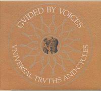 Guided By Voices - Universal Truths And Cycles - Edition de luxe