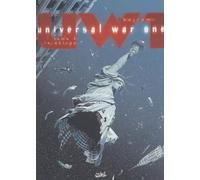 Universal War One, tome 4 : le Déluge