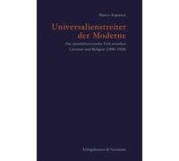Universalienstreiter der Moderne: Das sprachtheoretische Feld zwischen Literatur und Religion (1890-1930)