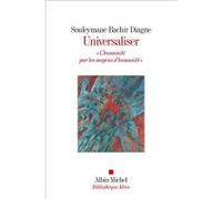 Universaliser Souleymane Bachir Diagne (Auteur)
