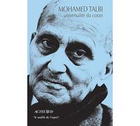 Mohamed Talbi – Universalité du Coran – Actes Sud