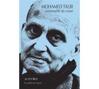 Universalité du Coran Mohamed Talbi (Auteur)