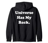 Universe Has My Back Cosmic Trust Funny Saying Sweat à Capuche