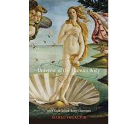 Universe of the Human Body: with Gaia Touch Body Exercises